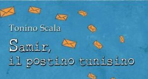 Samir, il postino tunisino di Chiara Savarese